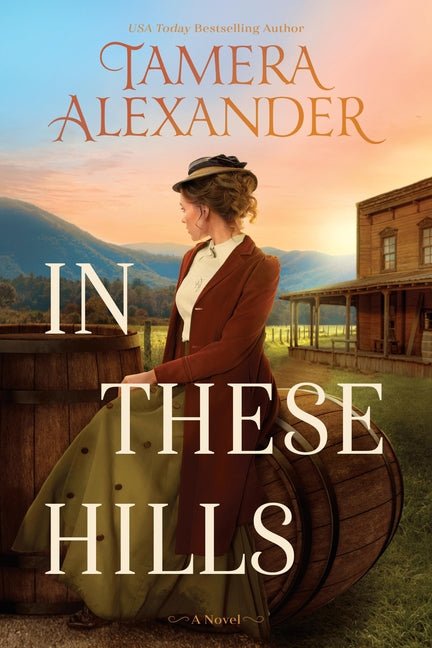 In These Hills: A 1900s Southern Historical Romance about a Suffragette on the Run