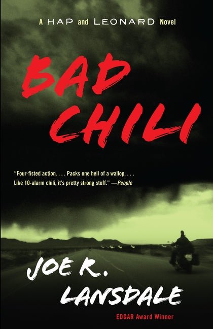 Bad Chili: A Hap and Leonard Novel (4) - Ingram