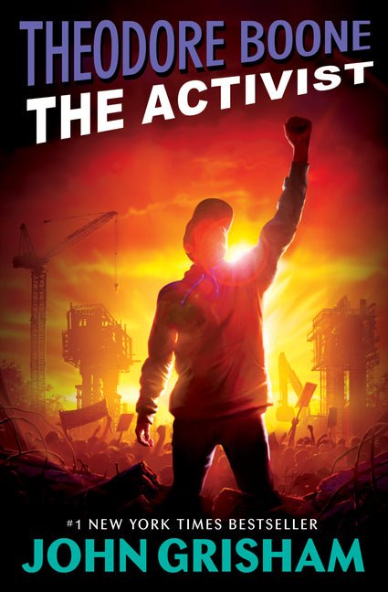 Theodore Boone: The Activist - Ingram
