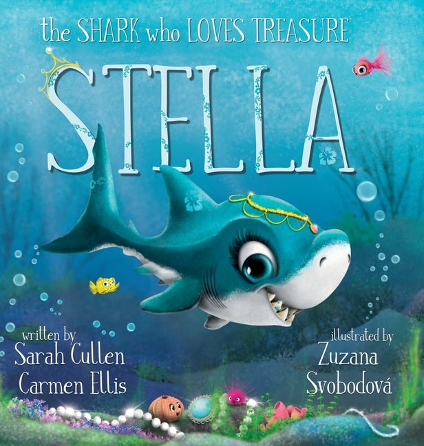 Stella: The Shark Who Loves Treasure - Ingram