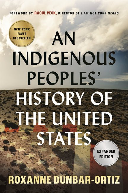 Indigenous Peoples' History of the United States - Ingram