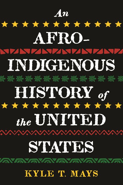 Afro-Indigenous History of the United States - Ingram