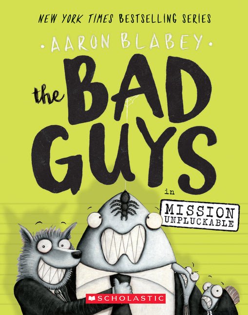 Bad Guys in Mission Unpluckable (the Bad Guys #2): Volume 2 - Ingram
