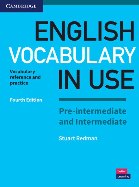 English Vocabulary in Use Pre-Intermediate and Intermediate Book with Answers: Vocabulary Reference and Practice (Revised) - Ingram