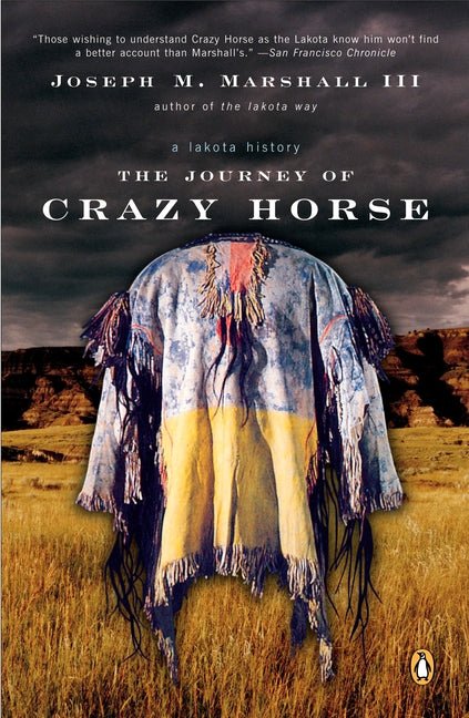 Journey of Crazy Horse: A Lakota History - Ingram