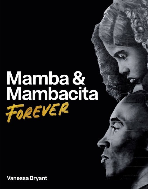 Mamba & Mambacita Forever - Ingram