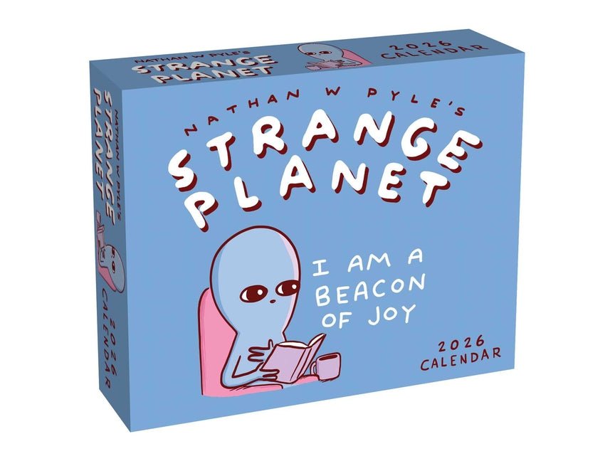 Strange Planet 2026 Day-To-Day Calendar: I Am a Beacon of Joy - Ingram