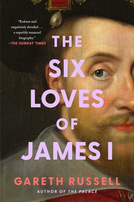 Six Loves of James I - Ingram
