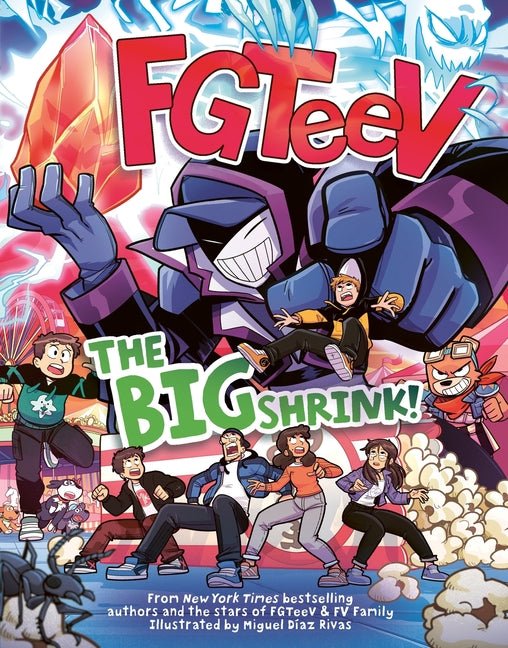 Fgteev: The Big Shrink!: A Graphic Novel - Ingram