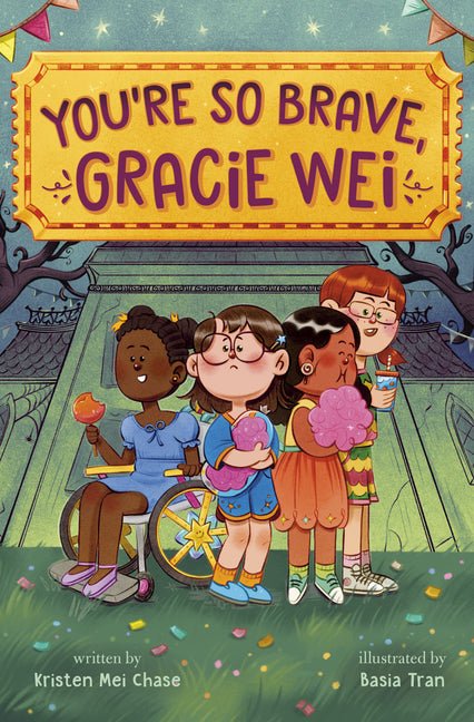 Gracie Wei #3: You're So Brave, Gracie Wei - Ingram