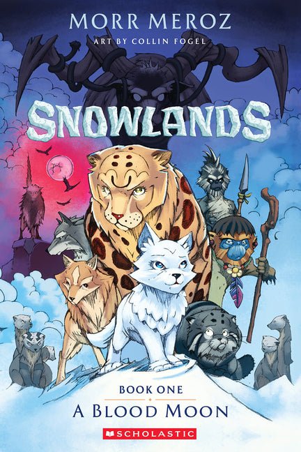 Blood Moon (Snowlands #1) - Ingram
