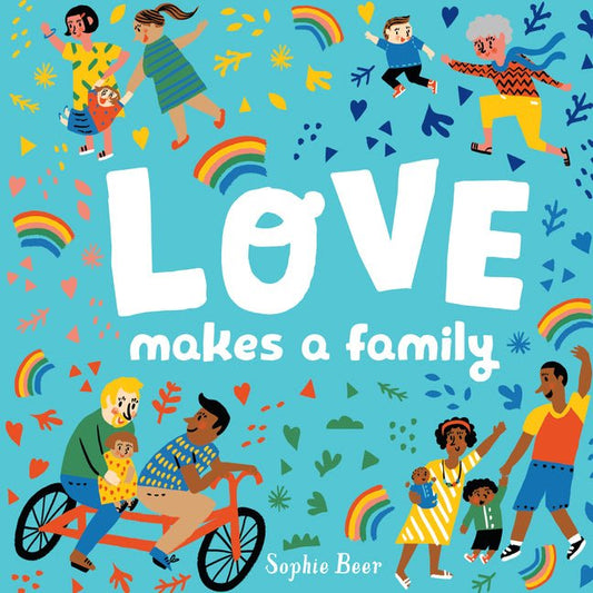 Love Makes a Family - Ingram