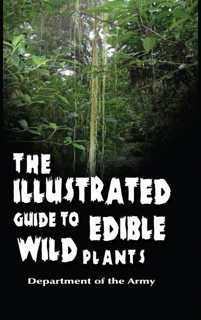 Illustrated Guide to Edible Wild Plants - Ingram