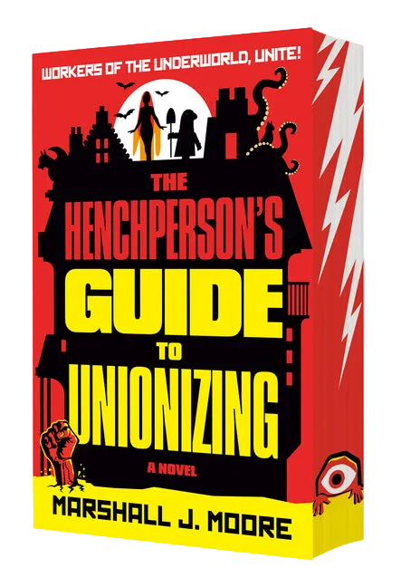 The Henchperson's Guide to Unionizing