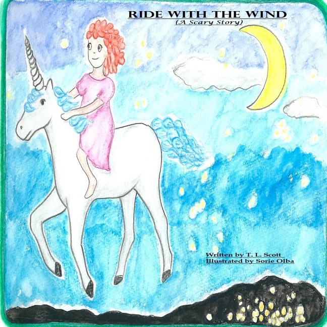 Ride With The Wind: A Scary Story - Ingram