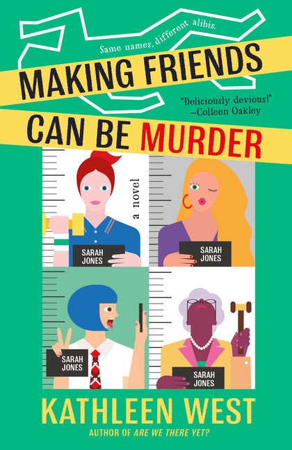 Making Friends Can Be Murder - Ingram
