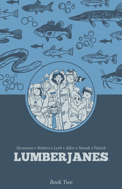 Lumberjanes Book Two - Ingram