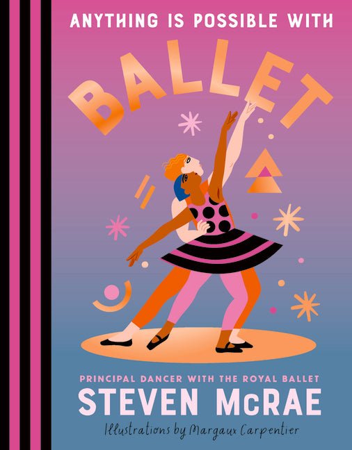 Anything Is Possible with Ballet - Ingram