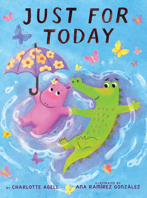Just for Today (a Maybe Tomorrow Book) - Ingram