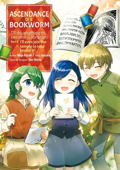 Ascendance of a Bookworm (Manga) Part 2 Volume 6: Volume 6 - Ingram