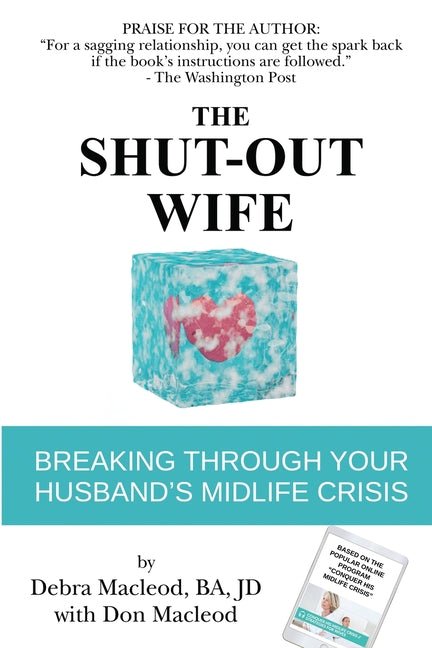 Shut-Out Wife: Breaking Through Your Husband's Midlife Crisis - Ingram