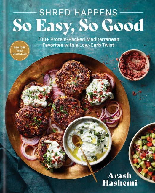 Shred Happens: So Easy, So Good: 100+ Protein-Packed Mediterranean Favorites with a Low-Carb Twist; A Cookbook - Ingram