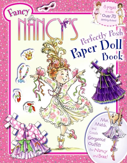 Fancy Nancy's Perfectly Posh Paper Doll Book - Ingram