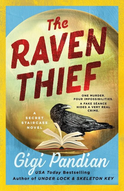 Raven Thief: A Secret Staircase Novel - Ingram