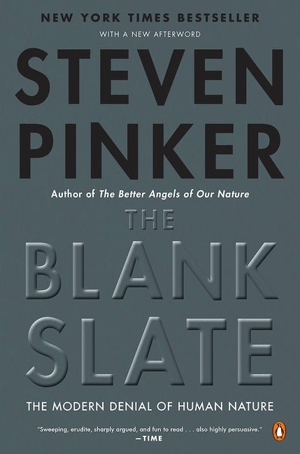 Blank Slate: The Modern Denial of Human Nature - Ingram