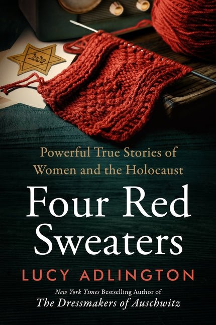 Four Red Sweaters: Powerful True Stories of Women and the Holocaust - Ingram