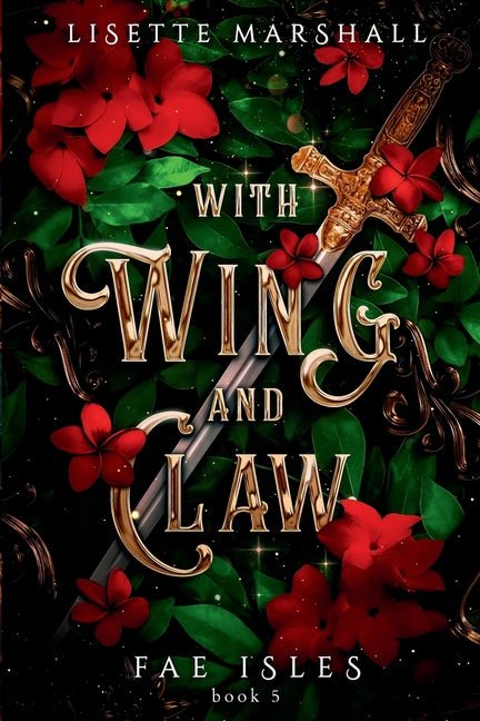 With Wing And Claw: A Sapphic Fae Fantasy Romance - Ingram