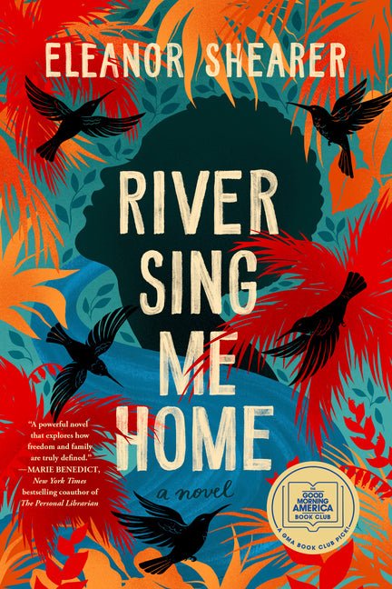 River Sing Me Home: A GMA Book Club Pick - Ingram