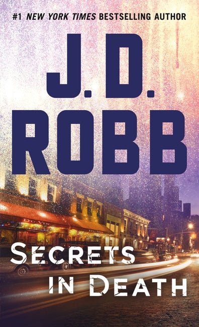 Secrets in Death: An Eve Dallas Novel - Ingram