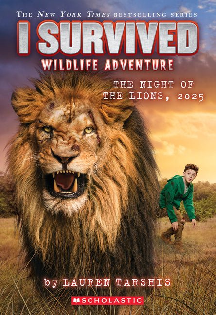 I Survived the Night of the Lions, 2025 (I Survived #26)