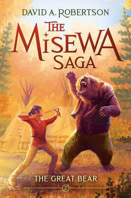 Great Bear: The Misewa Saga, Book Two - Ingram