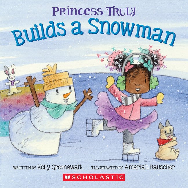 Princess Truly Builds a Snowman - Ingram