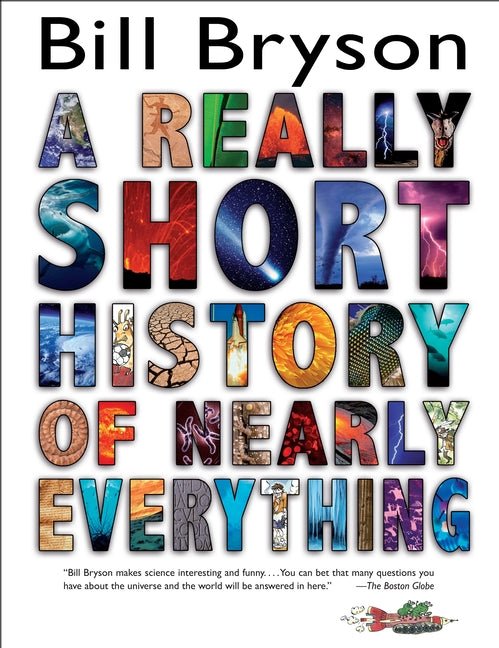 Really Short History of Nearly Everything - Ingram