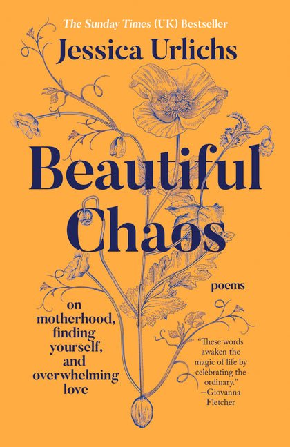 Beautiful Chaos: On Motherhood, Finding Yourself, and Overwhelming Love - Ingram
