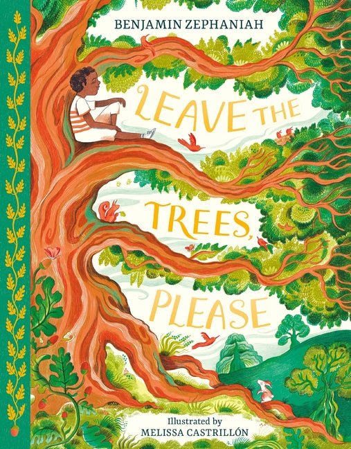 Leave the Trees, Please - Ingram