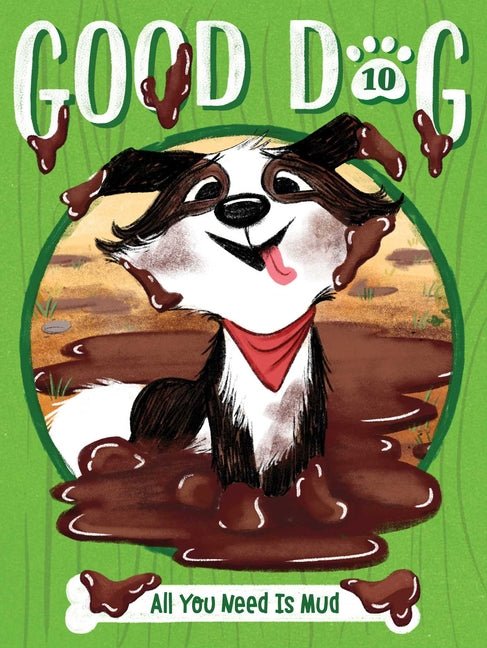 All You Need Is Mud - Ingram