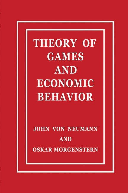 Theory of Games and Economic Behavior - Ingram