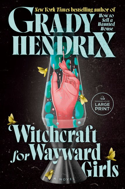 Witchcraft for Wayward Girls - Ingram