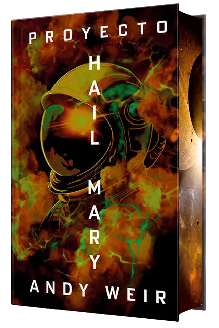 Proyecto Hail Mary (Edición Especial Limitada Con Cantos Pintados) / Project Hail Mary (Limited Special Edition with Sprayed Edges)