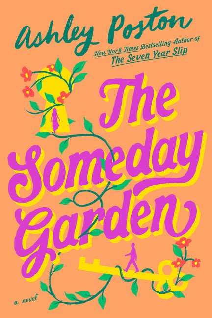 The Someday Garden - Ingram