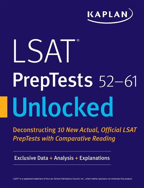 LSAT Preptests 52-61 Unlocked: Exclusive Data + Analysis + Explanations (Proprietary) - Ingram