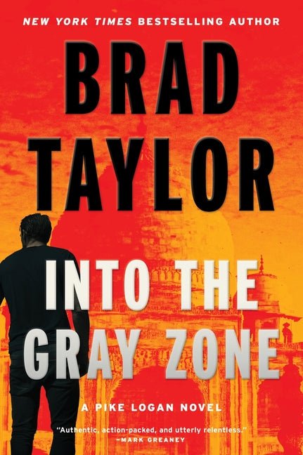 Into the Gray Zone: A Pike Logan Novel - Ingram