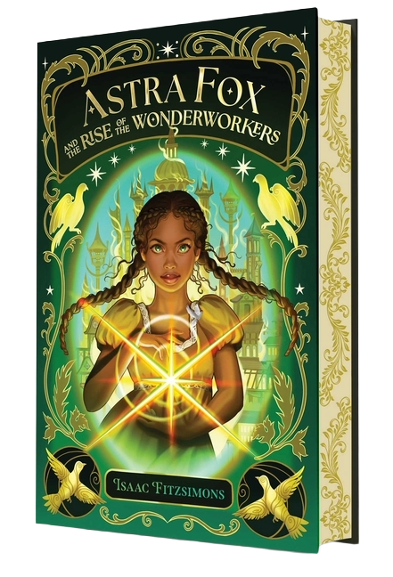 Astra Fox and the Rise of the Wonderworkers