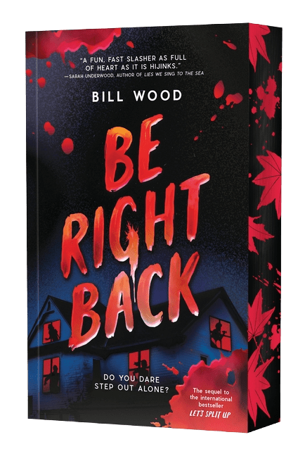 Be Right Back (Let's Split Up #2)