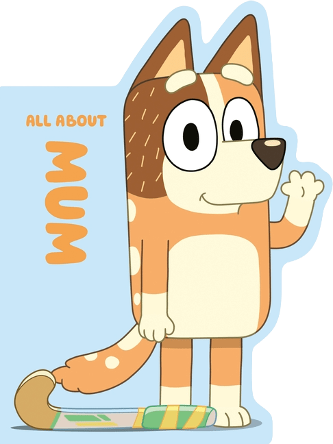 Bluey: All about Mum