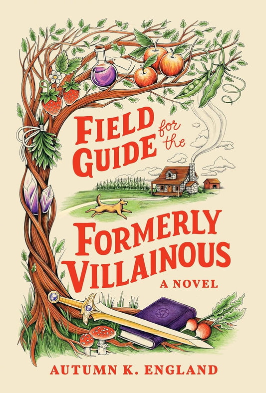 Field Guide for the Formerly Villainous (Standard Edition)